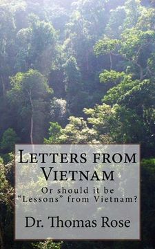 portada Letters from Vietnam: Or should it be "Lessons" from Vietnam? (en Inglés)