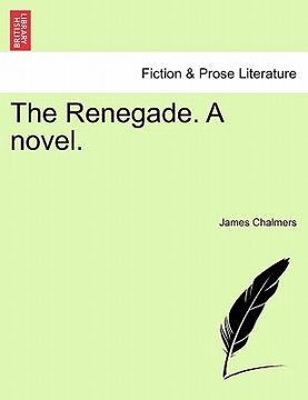 portada the renegade. a novel.