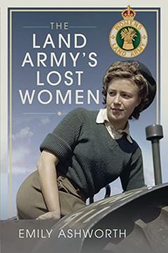 portada The Land Army's Lost Women (en Inglés)