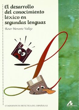portada El desarrollo del conocimiento léxico en segundas lenguas (Cuadernos de didáctica del español/LE)