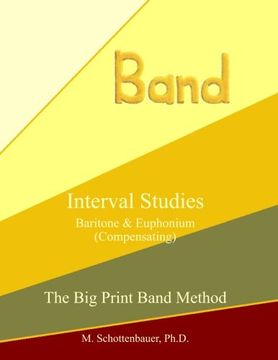 portada Interval Studies:  Baritone & Euphonium (Compensating) (The Big Print Band Method)
