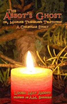 portada The Abbot's Ghost: Or, Maurice Treherne's Temptation; A Christmas Story