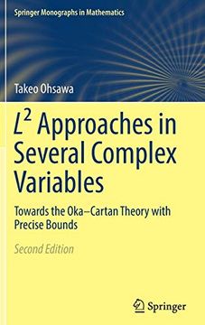 portada L² Approaches in Several Complex Variables: Towards the Oka-Cartan Theory With Precise Bounds (Springer Monographs in Mathematics) (en Inglés)