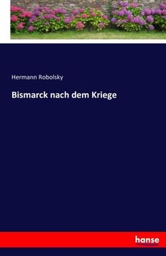 portada Bismarck nach dem Kriege (German Edition)