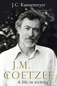 portada J. M. Coetzee: A Life in Writing (en Inglés)