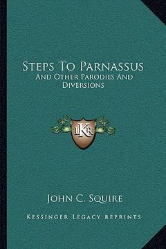 portada steps to parnassus: and other parodies and diversions (en Inglés)