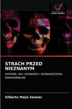 portada Strach Przed Nieznanym (en Polaco)