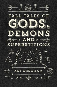 portada Tall Tales of Gods, Demons and Superstitions