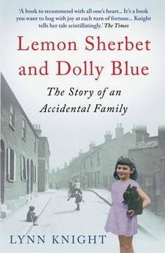 portada lemon sherbet and dolly blue: the story of an accidental family (en Inglés)