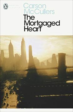 portada The Mortgaged Heart (Penguin Modern Classics) (en Inglés)