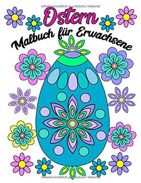 portada Ostern Malbuch für Erwachsene: Ostereier und Blumen (en Alemán)
