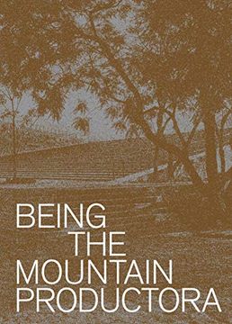 portada Being the Mountain: Productora (en Inglés)