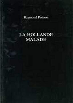 portada La Hollande Malade de Raymond Poisson(Paperbackshop uk Import)