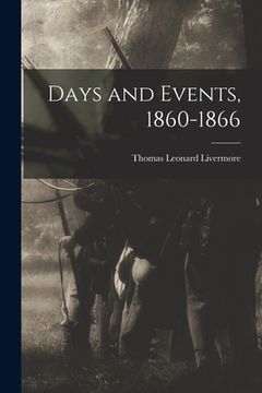 portada Days and Events, 1860-1866 (in English)