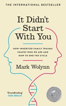 portada It Didn't Start With You: How inherited family trauma shapes who we are and how to end the cycle (en Inglés)
