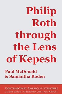 portada Philip Roth Through the Lens of Kepesh