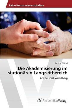 portada Die Akademisierung im stationären Langzeitbereich (German Edition)