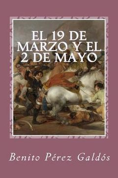 portada El 19 de Marzo y el 2 de Mayo