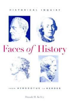 portada Faces of History: Historical Inquiry From Herodotus to Herder (en Inglés)