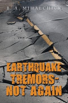 portada Earthquake Tremors - Not Again (en Inglés)