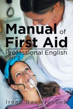 portada Manual Of First Aid Professional English: Part 2 (in English)