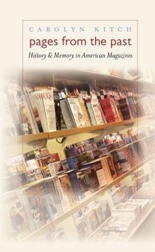 portada Pages From the Past: History and Memory in American Magazines (en Inglés)