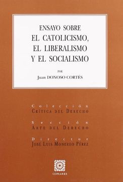 portada Ensayo sobre el catolicismo, el liberalismo y el socialismo