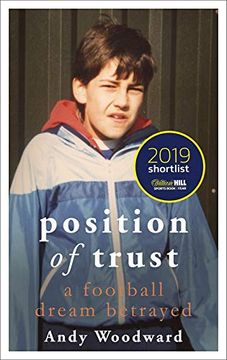 portada Position of Trust: As Featured on Bbc1’S Football’S Darkest Secret 