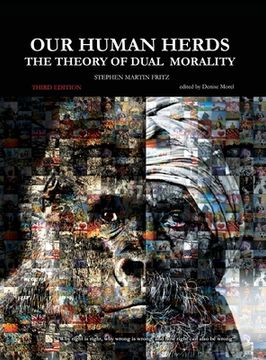 portada Our Human Herds: The Theory of Dual Morality (in English)