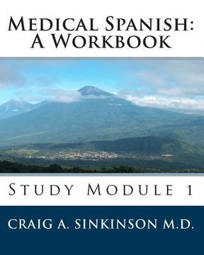 portada Medical Spanish: A Workbook: Study Module 1