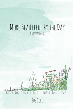 portada More Beautiful by the Day: A Devotional