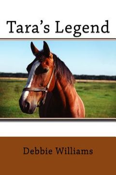 portada Tara's Legend: Book #1 of the Living and Loving in Arizona Series (en Inglés)