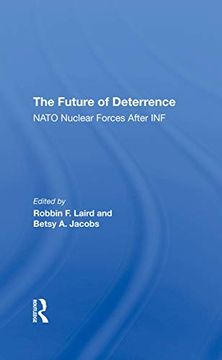 portada The Future of Deterrence: Nato Nuclear Forces After inf (en Inglés)