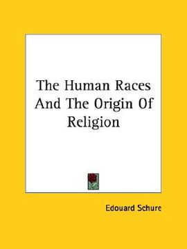portada the human races and the origin of religion (in English)