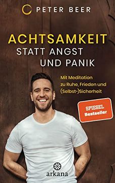 portada Achtsamkeit Statt Angst und Panik: Mit Meditation zu Ruhe, Frieden und (Selbst-)Sicherheit (en Alemán)