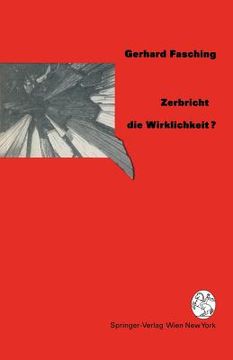 portada Zerbricht Die Wirklichkeit ? (in German)