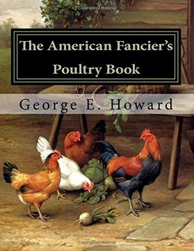 portada The American Fancier's Poultry Book (en Inglés)