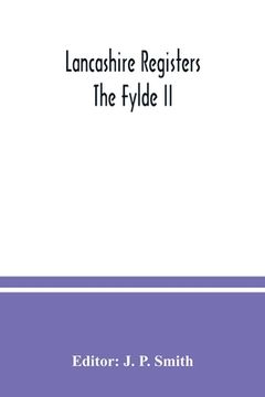 portada Lancashire Registers; The Fylde II (en Inglés)