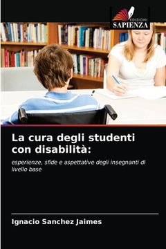portada La cura degli studenti con disabilità (en Italiano)
