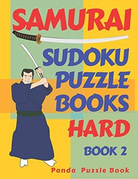 portada Samurai Sudoku Puzzle Books Hard - Book 2: Sudoku Variations Puzzle Books - Brain Games for Adults (en Inglés)