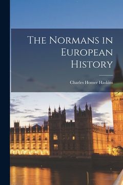 portada The Normans in European History (en Inglés)