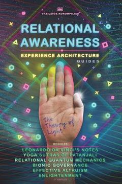 portada Relational Awareness: Experience Architecture Manuals the Theory of Light (en Inglés)