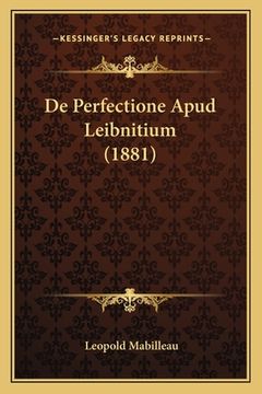 portada De Perfectione Apud Leibnitium (1881) (in Latin)