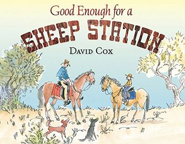 portada Good Enough for a Sheep Station (en Inglés)