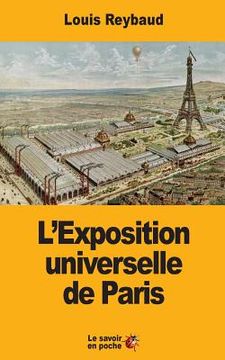 portada L'Exposition universelle de Paris (en Francés)