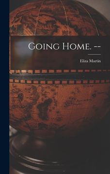 portada Going Home. -- (en Inglés)