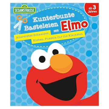 portada Kunterbunte Bastelein mit Elmo - Allererstes Schneiden, Kleben, Puzzeln f? R die Kleinsten (in German)