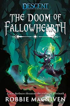 portada The Doom of Fallowhearth: A Descent: Journeys in the Dark Novel (en Inglés)