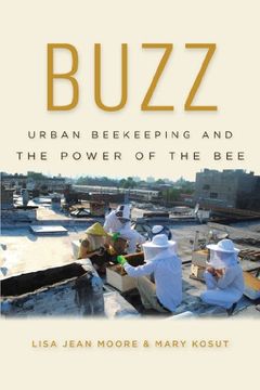 portada Buzz: Urban Beekeeping and the Power of the bee (en Inglés)