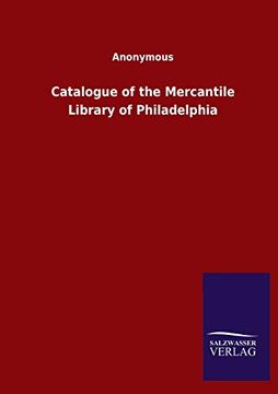 portada Catalogue of the Mercantile Library of Philadelphia (in English)